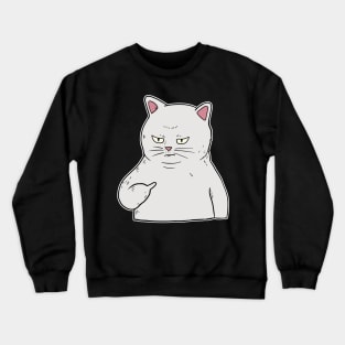 Grumpy white Cat Holding Middle Finger Crewneck Sweatshirt